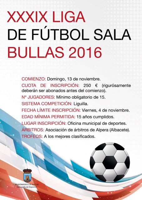 La Liga de Fútbol Sala de Bullas, en su edición número 39, comienza el día 13 de noviembre, según informa la Concejalía de Deportes del Ayuntamiento