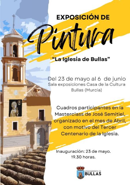 Exposición de pintura 'La iglesia de Bullas'